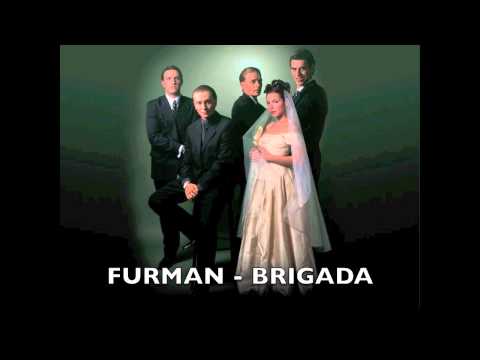 Furman - Brigada (FREE DOWNLOAD)