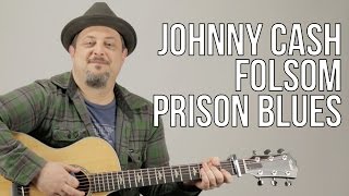 How To Play Johnny Cash - Folsom Prison Blues