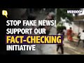 Help Us Bust Fake News Support Our Fact Checking Initiative The Quint