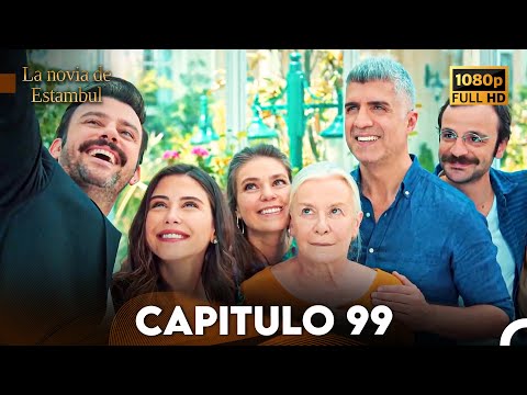 La Novia De Estambul Capítulo 99 (Doblada En Español) (Versión Larga)