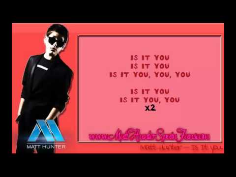 Is It You - Matt Hunter