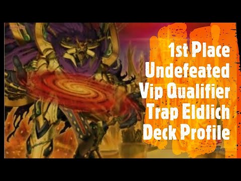 1st Place Undefeated V.I.P Qualifier Eldlich Deck Profile (December 2021)