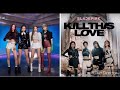 Blackpink Intro 16 Shots Ddu Du Ddu Du Kill This Love