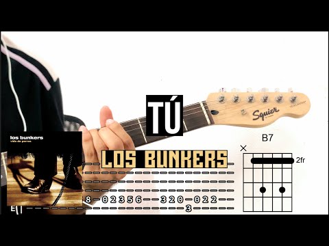 Tú - Los Bunkers
