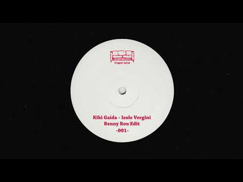 Kiki Gaida - Isole Vergini (Benny Rou Edit)