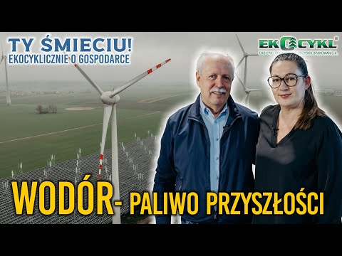 Ty Śmieciu! Ekocyklicznie o gospodarce... - Zielony wodór - nadzieja dla klimatu - odc. 38