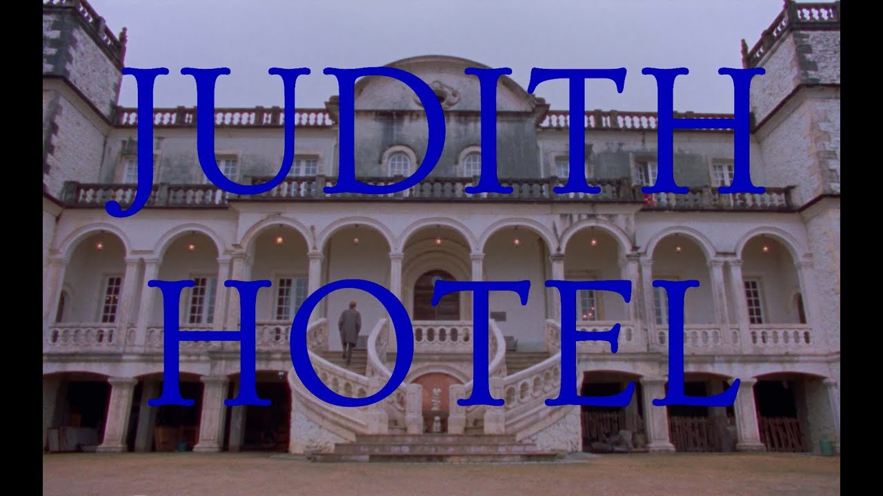Miniature de la vidéo JUDITH HOTEL du film Judith Hôtel