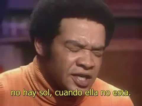 Bill Withers   Ain_t No Sunshine subtitulado españ