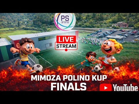 ⚽ LIVE ⚽ Mimoza Polino Kup FINALS (NAPOLJE)