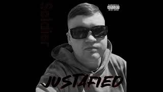 Justafied | Soldier [Official Audio] Prod By LAB RAT Beats