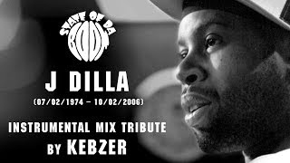 J Dilla Instrumental Mix Tribute by Kebzer