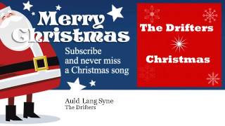The Drifters - Auld Lang Syne