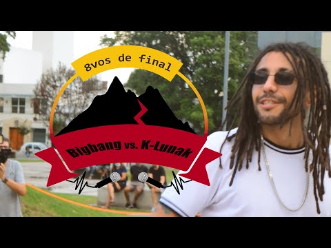 Bigbang vs  K-lunak [Liricas Subterráneas - Fecha 6] 8vos de Final