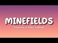 Faouzia John Legend Minefields Lyrics