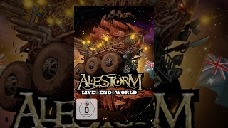 ALESTORM - Live At The End Of The World