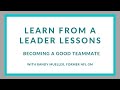 Learn from a Leader: Becoming a Good Teammate, Randy Mueller former NFL GM