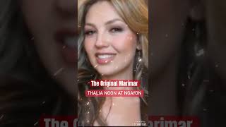 Thalia, the original Marimar