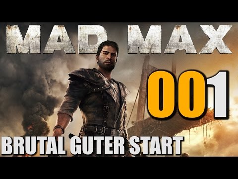 Mad Max Gameplay German Part 1 Brutal guter Start | Let's Play Deutsch  PS4