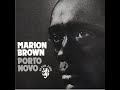 Marion Brown - Porto Novo (1975) [Full Album]