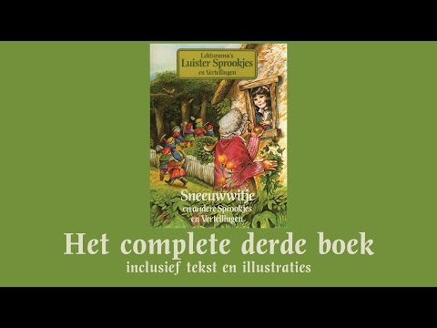 Sneeuwwitje - Het complete derde boek - Lekturama Luistersprookjes en Vertellingen