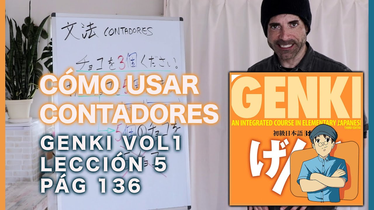 LOS TEMIDOS CONTADORES EN JAPONÉS - L5 PAG 136 文法 CONTADORES