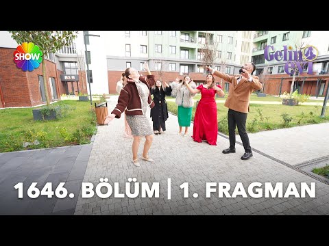 TV Programları Gelin Evi 1646. Bölüm Fragmanı