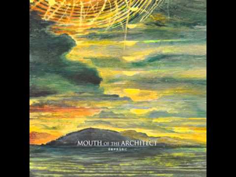 Mouth Of The Architect - Lullabye