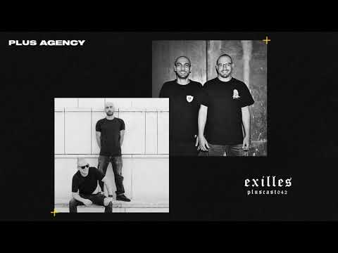 PLUSCAST #042 - EXILLES
