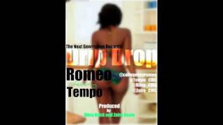 Romeo - Drip Drop feat. Tempo (prod. by Riley Urick and Zaire Koalo)