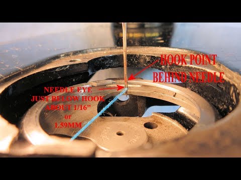 The Needle Bar Height and Hook Timing of a Singer Model 99K Sewing Machine