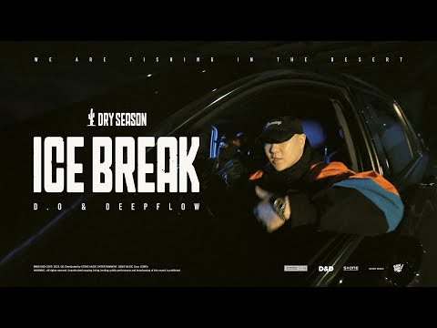 D.O & Deepflow - Ice Break (Official Video)