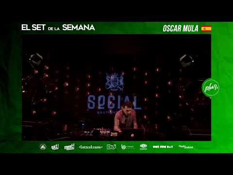 Set de la Semana I Oscar Mula