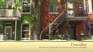 L&#39;escalier (Paul Piché) interprété par Lucien Midnight (Les rescapés 2e saison)