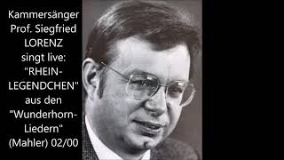 Siegfried Lorenz singt Gustav Mahler: Rheinlegendchen
