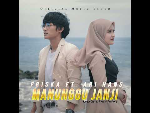 Manunggu janji (feat.Ari Hans)