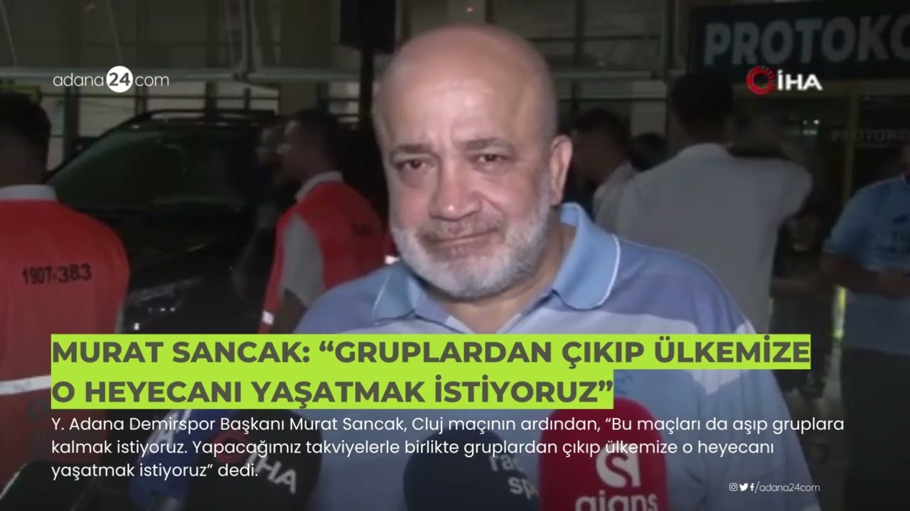 Yukatel Adana Demirspor Başkanı Murat Sancak: “Gruplardan çıkıp ülkemize o heyecanı yaşatmak istiyoruz”