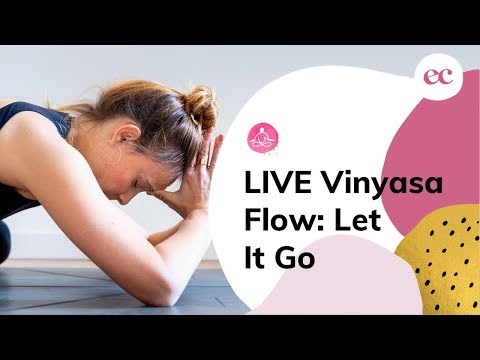 Let It Go: LIVE Vinyasa Yoga Flow #springreset2020 (principiante/intermedio)