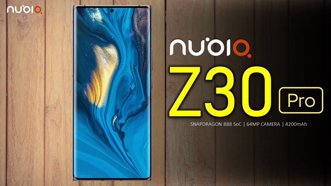 Nubia Z30 Pro Price, Official Look, Camera, Design, Specifications, 16GB RAM, Features, Sale Details