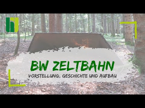 BW ZELTBAHN #1 - The multifunctional tent wing for eternity! Introduction, history and setup