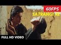 [60FPS] Satarangi Re Full HD Video Song | Dil Se | Shahrukh Khan, Manisha Koirala | Sonu Nigam