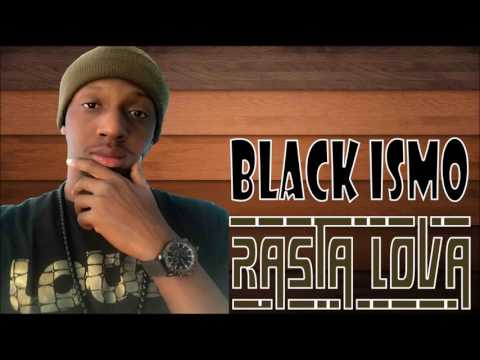 Black Ismo - Rasta Lova (Audio)