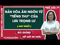 Bản hòa âm ngôn từ "tiếng thu" của Lưu Trọng Lư - Ngữ văn 10 - Kết nói tri thức