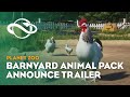 Planet Zoo: Barnyard Animal Pack | Announcement Trailer