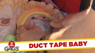 Duct Tape Baby Prank