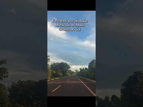Passando por Nioaque MS