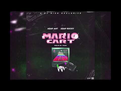 A$AP ANT & A$AP ROCKY - MARIO CART (DJ NICK EXCLUSIVE)