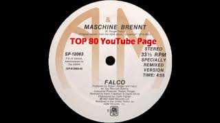 Falco - Maschine Brennt (Specially Remixed Version)