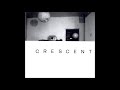 Crescent - Collected Songs [Full Album]