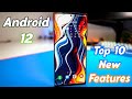 Top 10 NEW Android 12 Features On Samsung