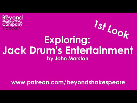 Jack Drum's Entertainment (Katherine and Pasquil) (Beyond Shakespeare, webcam, 2021)